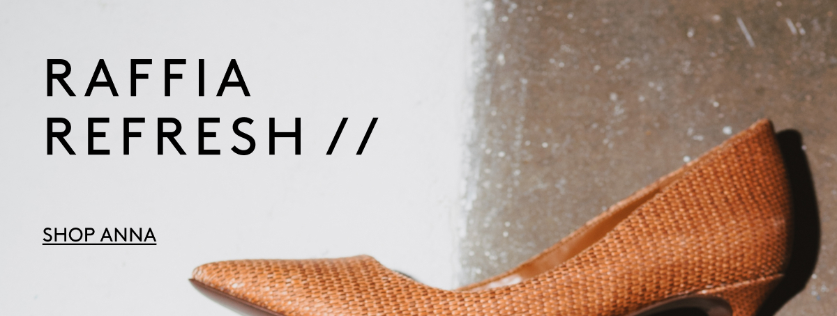 Raffia Refresh | Shop Anna