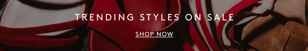 Trending Styles On Sale | Shop Now