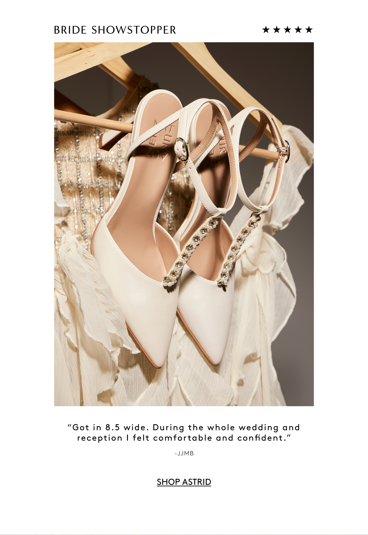 ★★★★★ Bride Showstopper - “Got In 8.5 Wide. During The Whole Wedding And Reception I Felt Comfortable And Confident.” - Jjmb | Shop Astrid