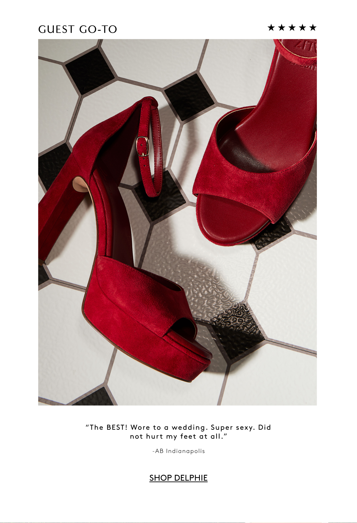 ★★★★★ Guest Go-To - “The Best! Wore To A Wedding. Super Sexy. Did Not Hurt My Feet At All.” - Ab Indianapolis | Shop Delphie