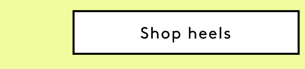 Shop Heels