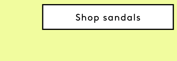 Shop Sandals