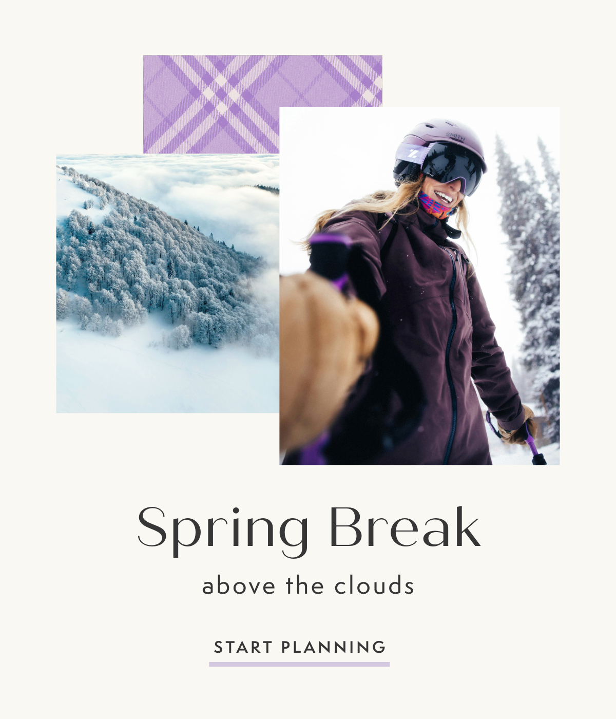 Spring Break Above the Clouds