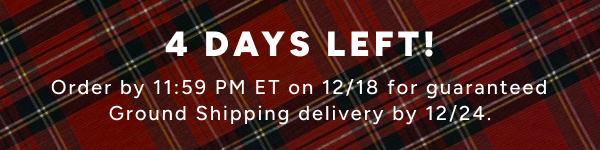 4 Days Left for Ground Shipping