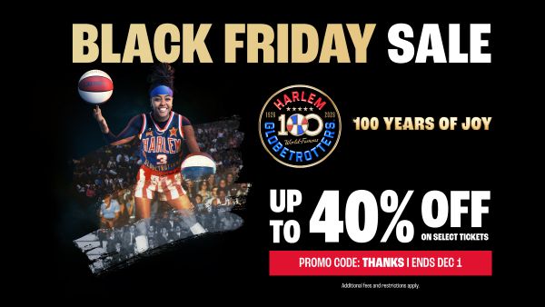 Harlem Globetrotters - Up To 40% Off