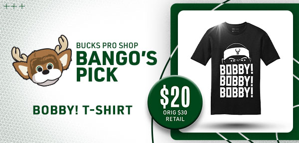 Bango's Pick- 4/5 Bobby T-Shirts
