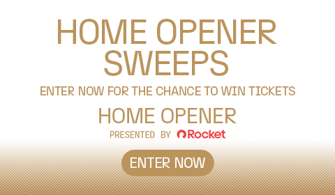 Enter for a chance to win tickets to the home opener presented by Rocket