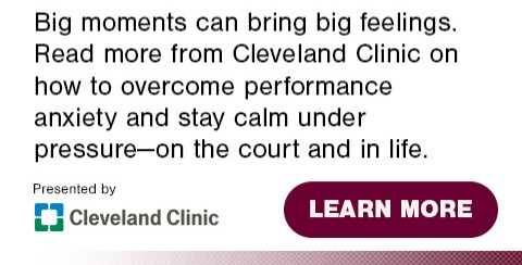 Big moments can bring big feelings. Click to read more from Cleveland Clinic on how to overcome performance anxiety and stay calm under pressure - on court and in life.