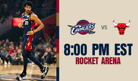 Cavs vs Bulls 8:00 at Rocket Arena