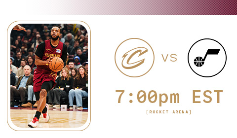 Cavs vs Jazz 7:00 PM at Rocket Arena