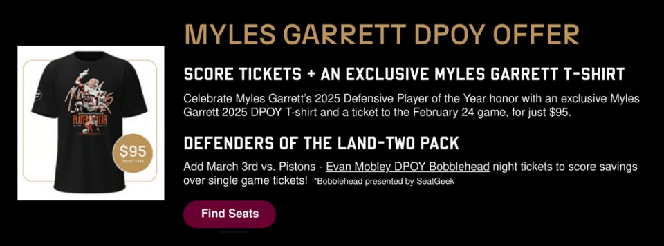 Myles Garrett DPOY Offer. Score tickets & an exclusive t-shirt. Starting at just $95