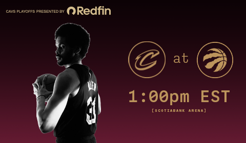 Cavs at Raptors 1:00 PM at Scotiabank Arena