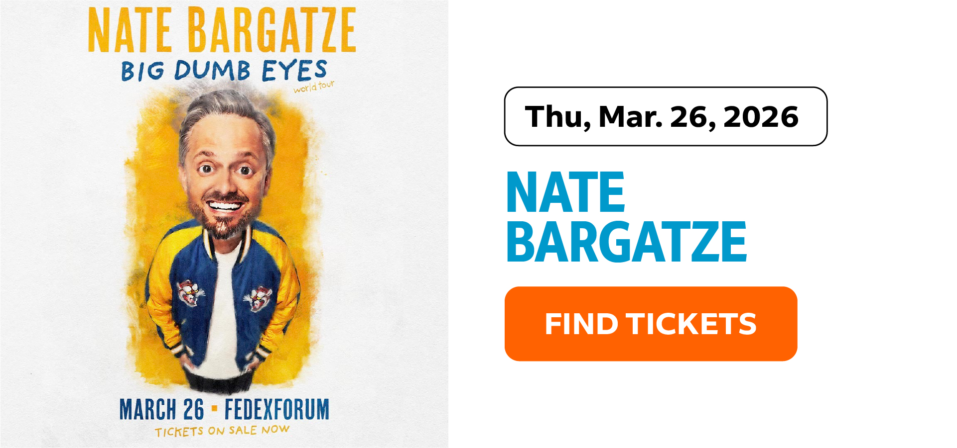 Nate Bargatze | Big Dumb Eyes World Tour