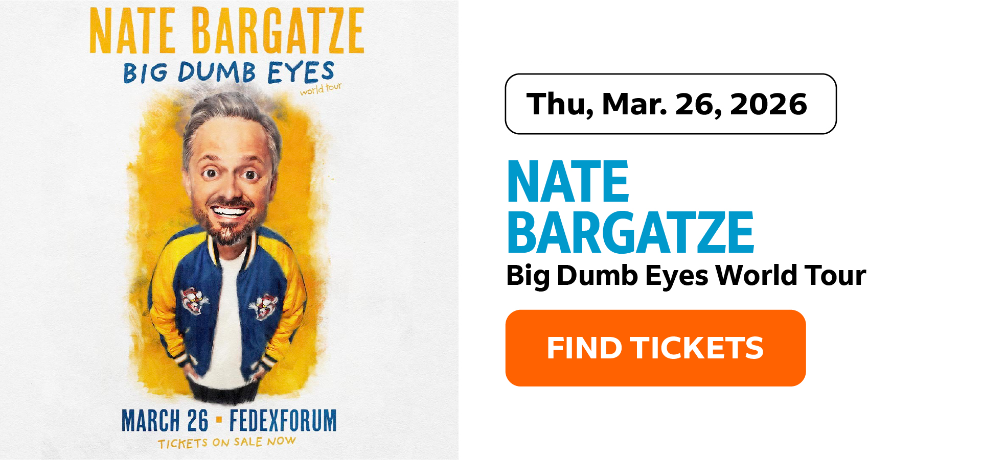 Nate Bargatze | Big Dumb Eyes World Tour