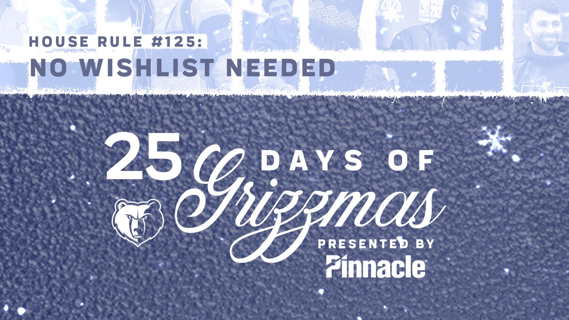 25 Days of Grizzmas, presented by Pinnacle Financial Partners