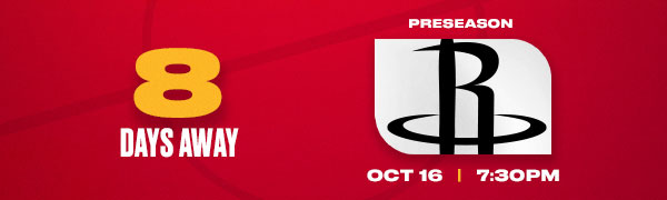 8 Days away – Hawks vs. Rockets