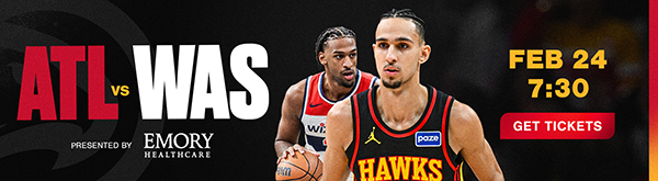 Hawks vs. Wizards on February 24