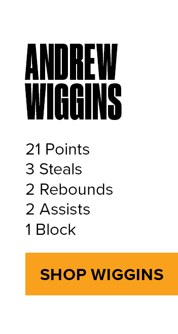 Andrew Wiggins | Shop Wiggins