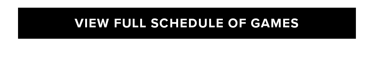 View Full Schedule of Games