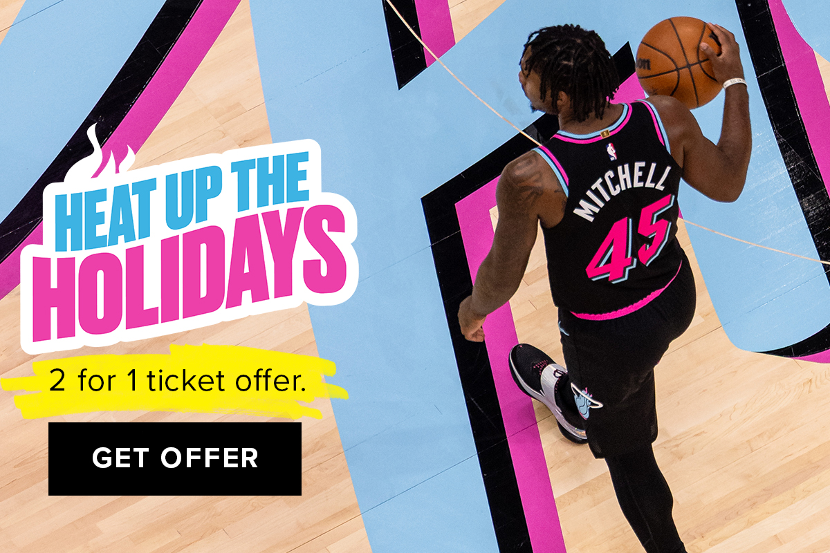 HEAT UP THE HOLIDAYS | 2 for 1 Ticket Offer | GET OFFER
