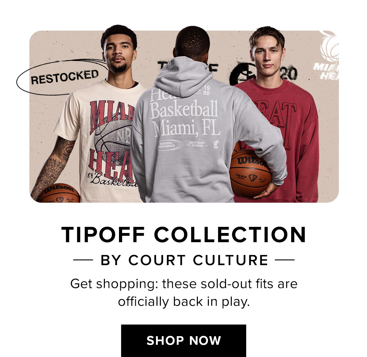 Tipoff Collection by Court Culture | Shop Now
