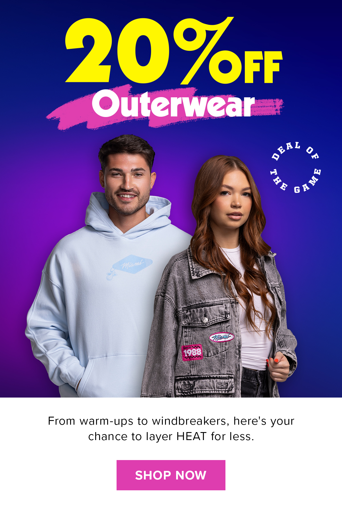 20% Off Outerwear | Shop Now