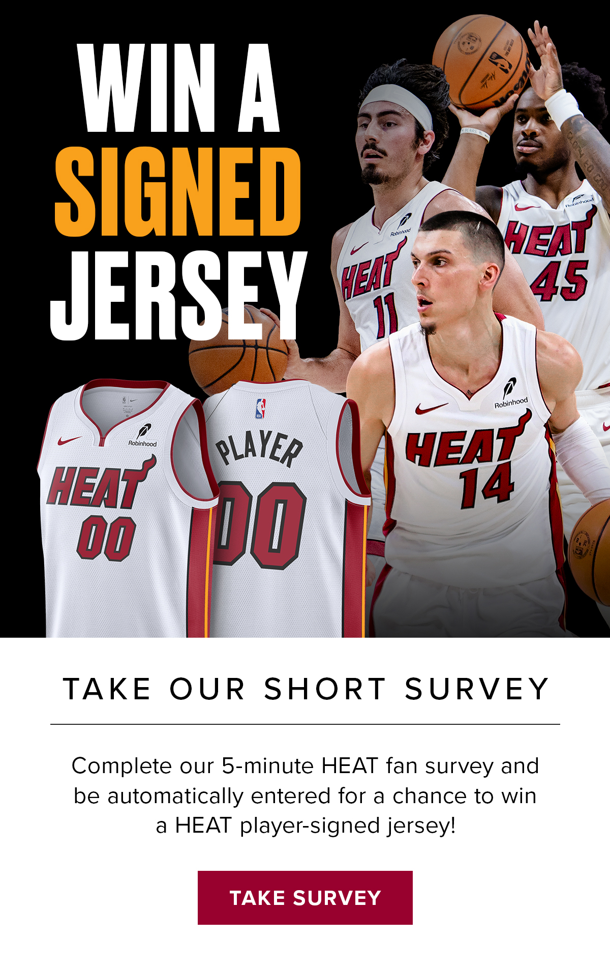 Complete a HEAT fan survey for a chance to win a signed jersey | TAKE SURVEY