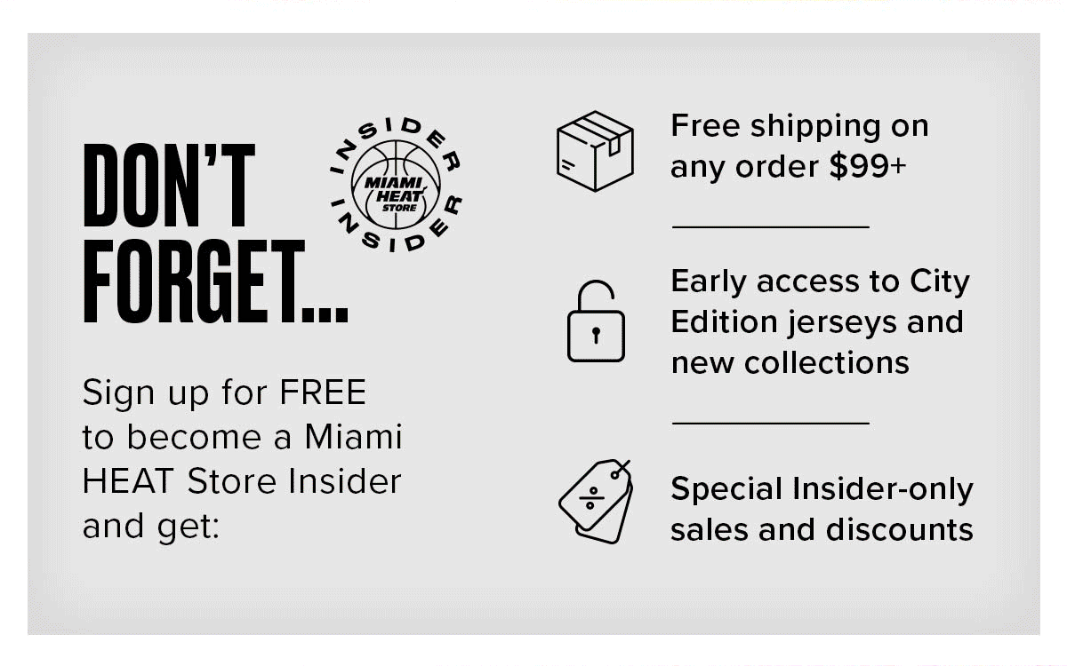 Miami HEAT Store Insiders | Sign Up For Free