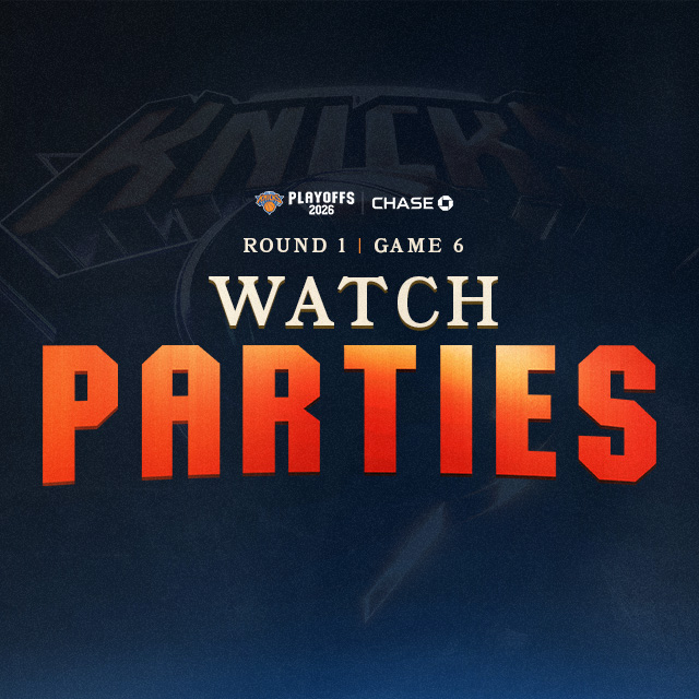 KNICKS WATCH PARTIES