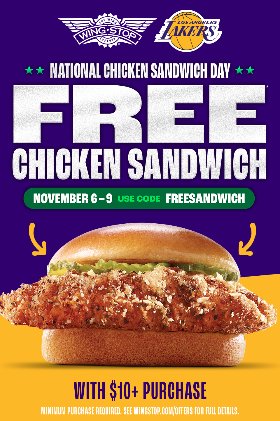 NATIONAL CHICKEN SANDWICH DAY FREE CHICKEN SANDWICH NOVEMBER 6-9 USE CODE FREESANDWICH WITH 10+ PURCHASE
