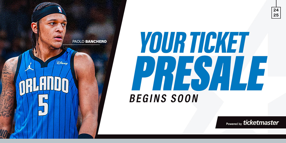 Your Ticket Presale Begins Soon