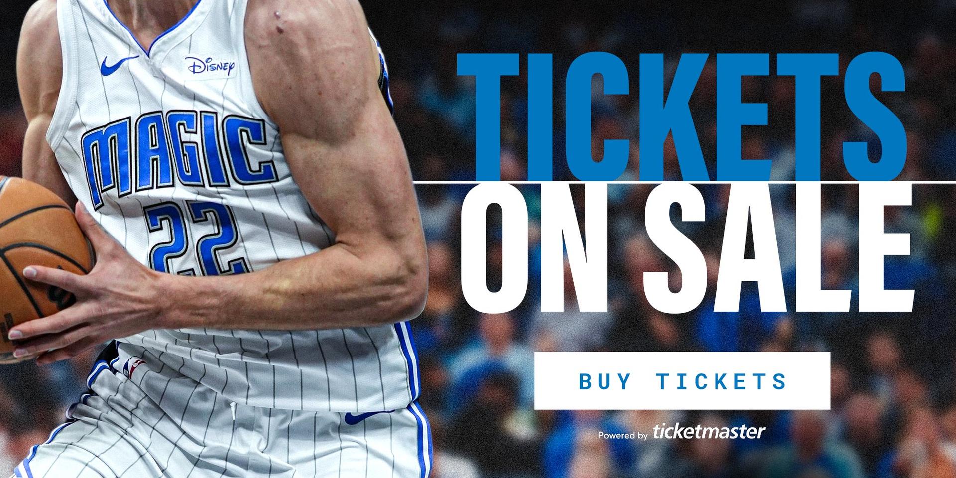 Tickets On Sale Now | Buy Tickets