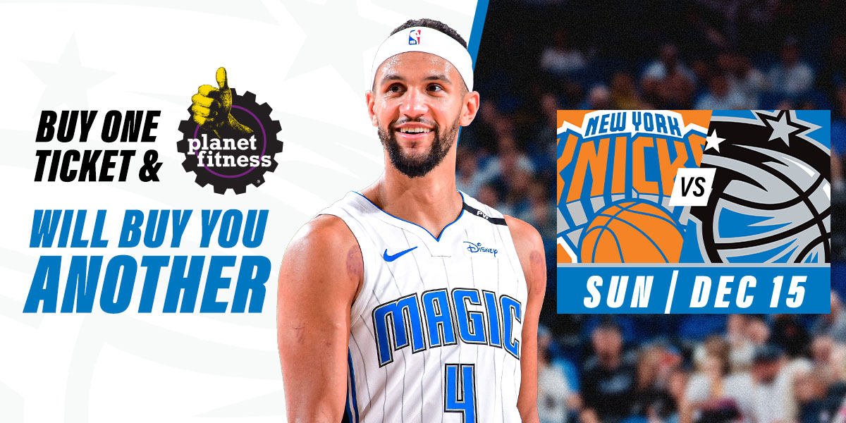 BOGO Tickets to Knicks vs. Magic – Planet Fitness Ticket Takeover
