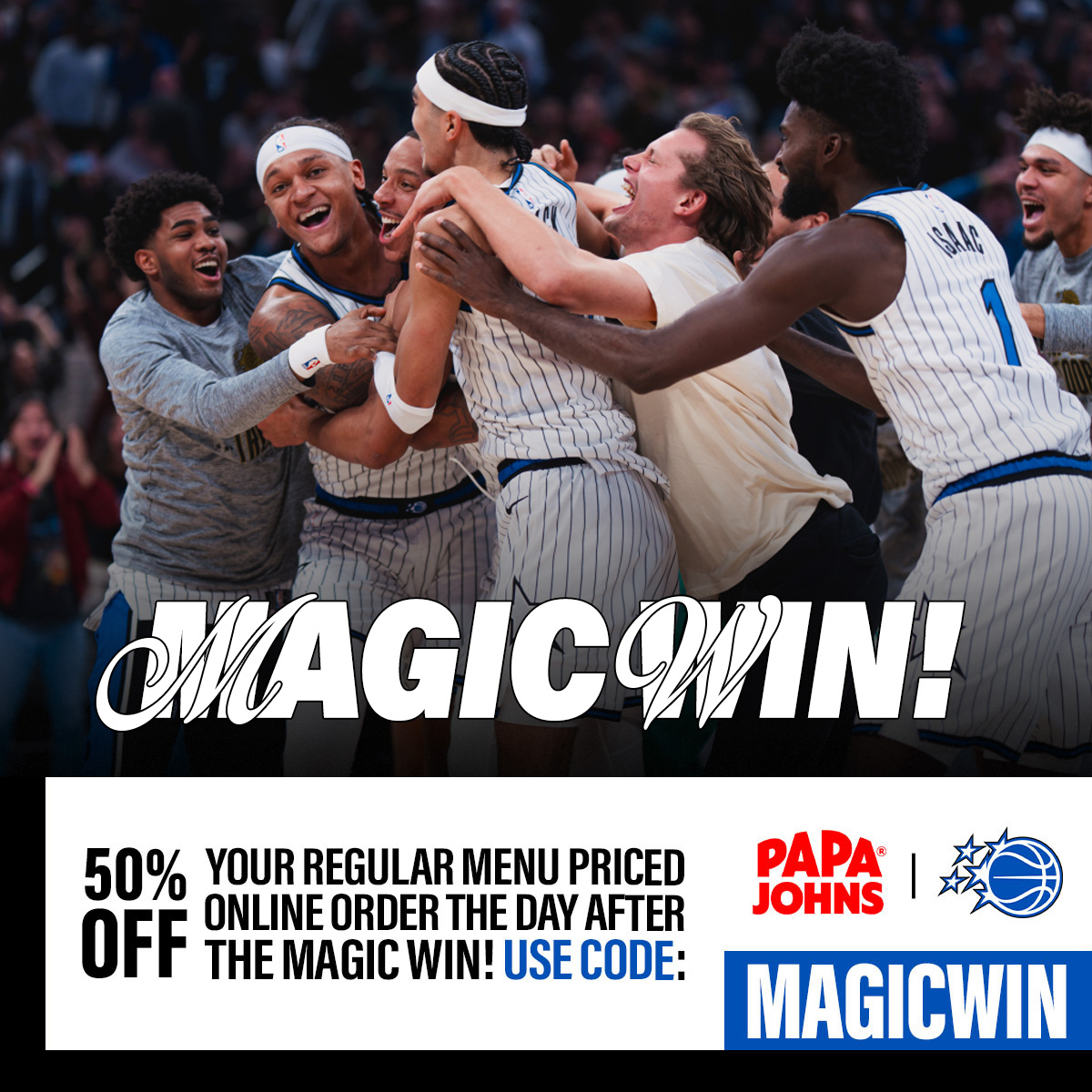 Magic Win | 50% off your regular priced online order the day after the Magic win! Use code: MAGICWIN