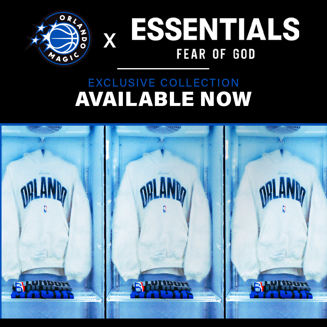 Orlando Magic x Essentials Fear of God | Available Now