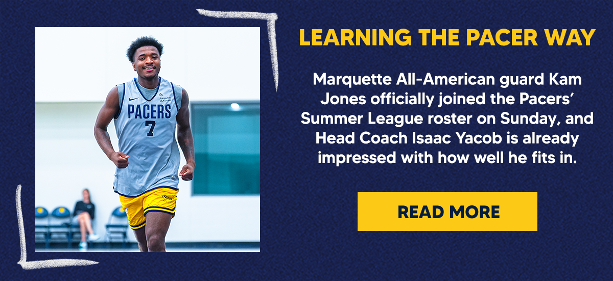 Marquette All-American guard Kam Jones officially joined the Pacers’ Summer League roster on Sunday, and Head Coach Isaac Yacob is already impressed with how well he fits in. 