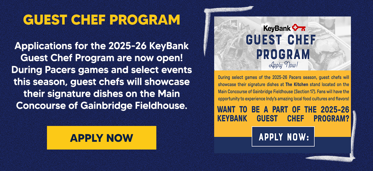 Applications for the 2025-26 KeyBank Guest Chef Program are now open! During Pacers games and select events this season, guest chefs will showcase their signature dishes on the Main Concourse of Gainbridge Fieldhouse.