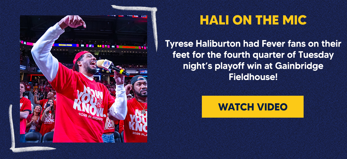 Tyrese Haliburton had Fever fans on their feet for the fourth quarter of Tuesday night’s playoff win at Gainbridge Fieldhouse!