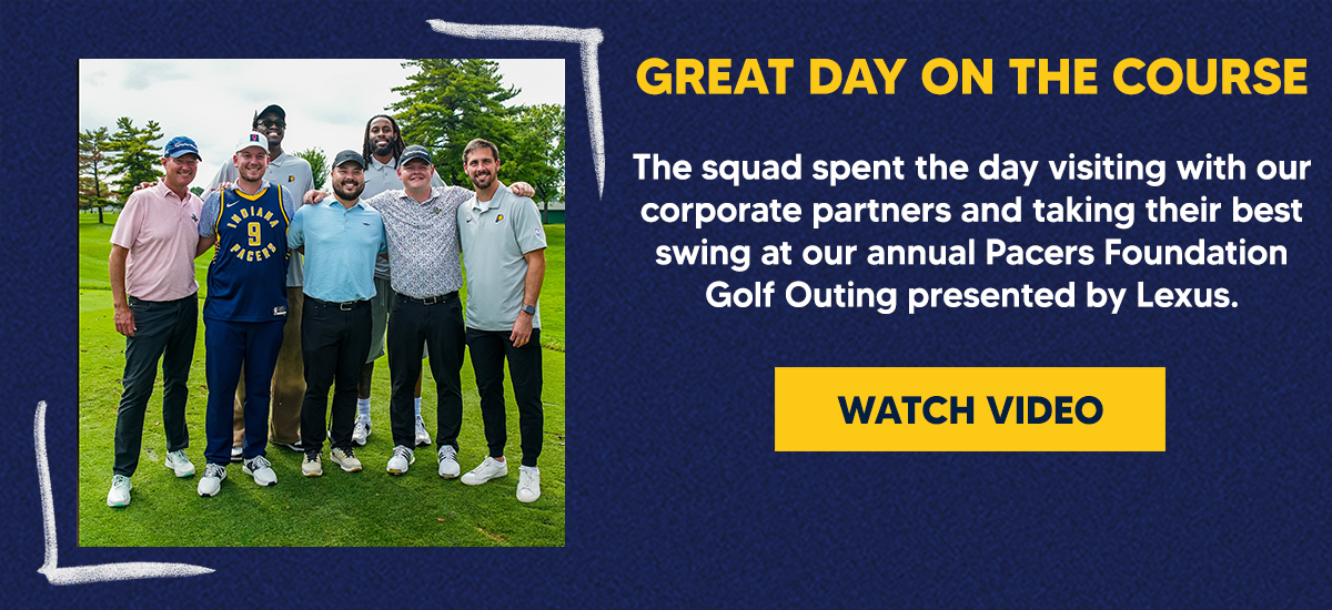 The squad spent the day visiting with our corporate partners and taking their best swing at our annual Pacers Foundation Golf Outing presented by Lexus.