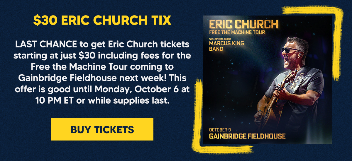 LAST CHANCE to get Eric Church tickets starting at just $30 including fees for the Free the Machine Tour coming to Gainbridge Fieldhouse next week! This offer is good until Monday, October 6 at 10 PM ET or while supplies last.