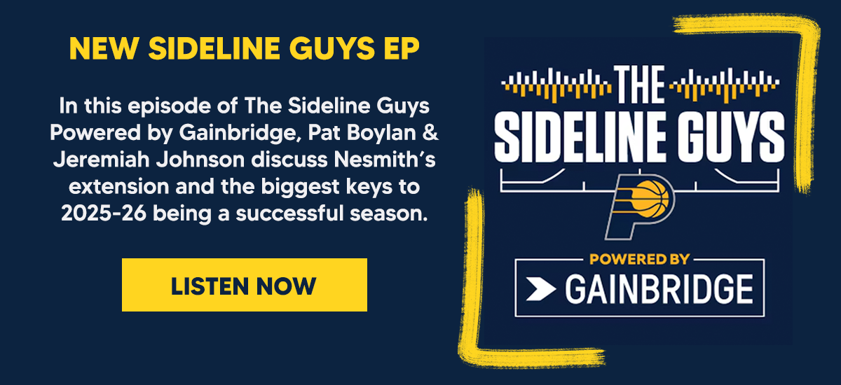 In this episode of The Sideline Guys Powered by Gainbridge, Pat Boylan & Jeremiah Johnson discuss Nesmith’s extension and the biggest keys to 2025-26 being a successful season.