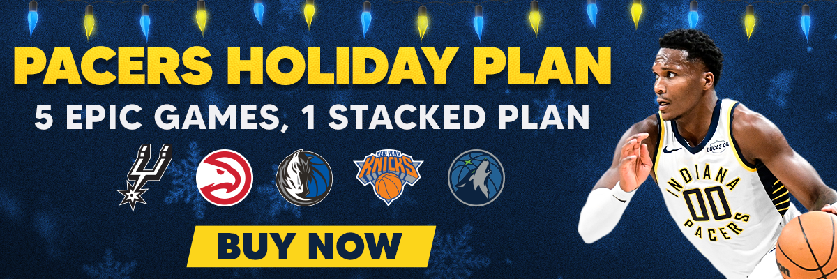 Check out the Pacers Holiday Plan!