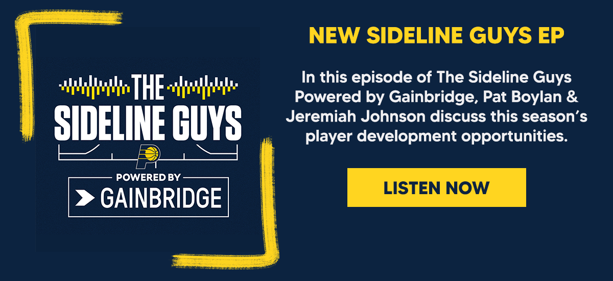 In this episode of The Sideline Guys Powered by Gainbridge, Pat Boylan & Jeremiah Johnson discuss this season’s player development opportunities.