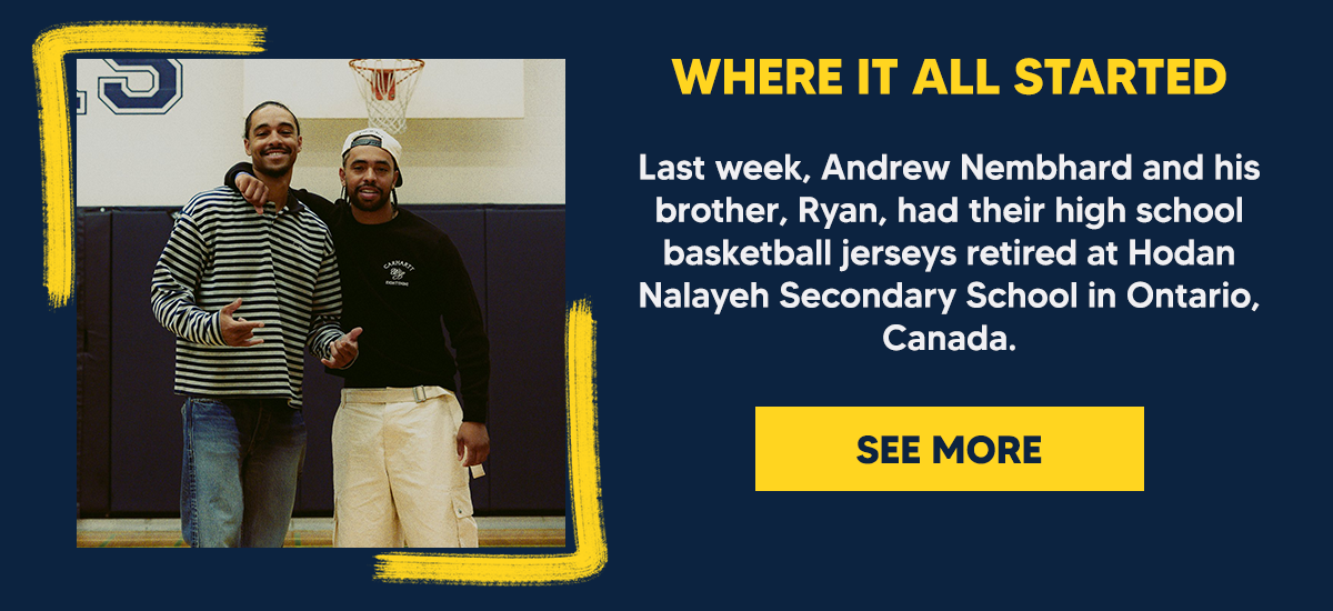 Last week, Andrew Nembhard and his brother, Ryan, had their high school basketball jerseys retired at Hodan Nalayeh Secondary School in Ontario, Canada.