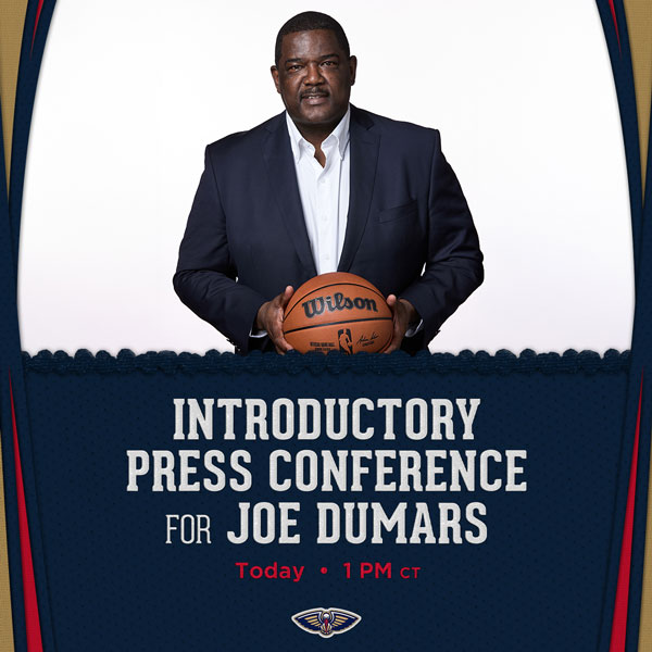 Welcome to New Orleans, Joe Dumars - Executive Vice President of Basketball Operations