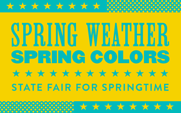 Spring Weather Spring Colors | State Fair For Springtime 
