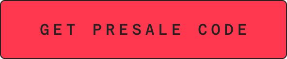 GET PRESALE CODE
