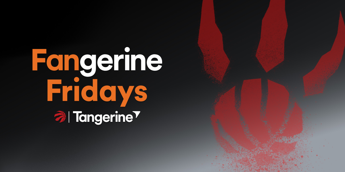 Raptors Fangerine Fridays presented by Tangerine