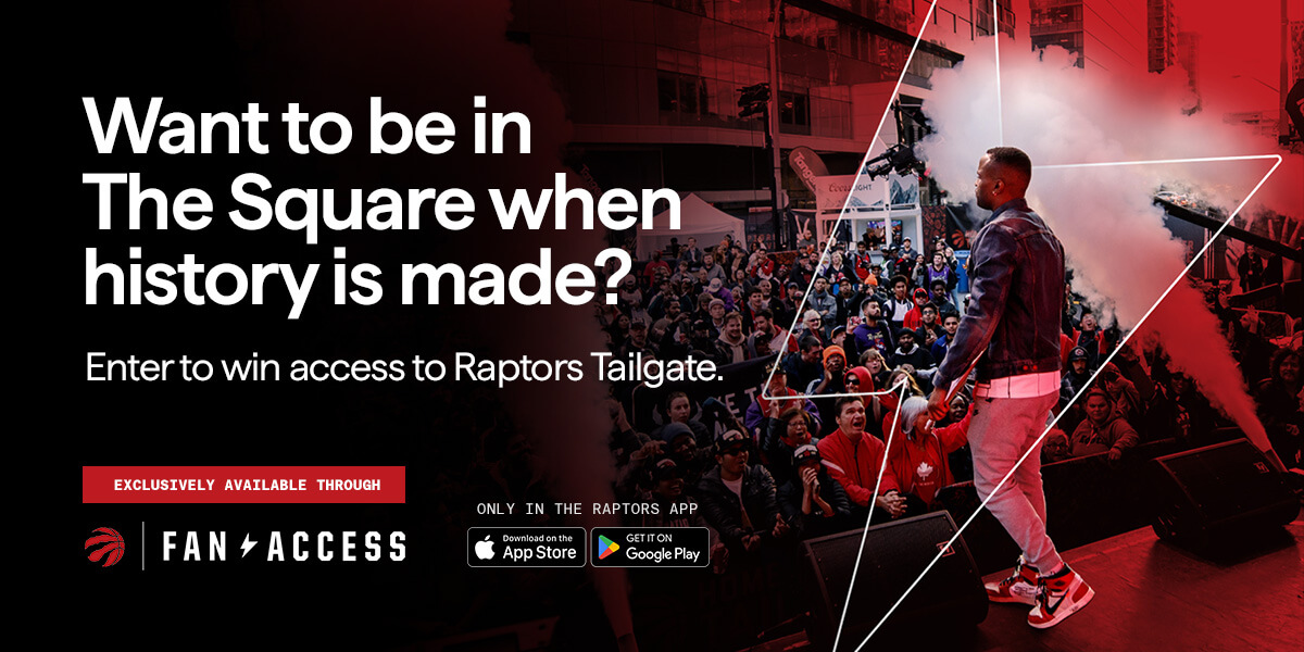 Want to be in The Square when history is made? Enter to win access to Raptors Tailgate