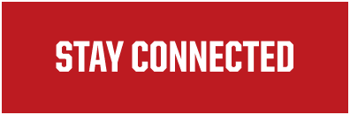 STAY CONNECTED